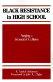 Black Resistance in High School