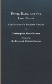 Faith, Race, and the Lost Cause