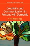 Creativity and Communication in Persons with Dementia