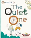 Quiet One