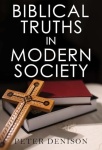 Biblical Truths in Modern Society