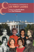 Cambridge Companion to US First Ladies