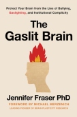 Gaslit Brain