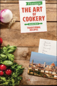 Florence The Art of Cookery