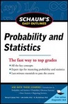 Schaum's Easy Outline of Probability and Statistics, Revised Edition