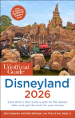 Unofficial Guide to Disneyland 2026