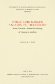 Jorge Luis Borges and His Predecessors