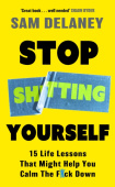 Stop Sh*tting Yourself
