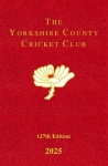Yorkshire County Cricket Club Yearbook 2025