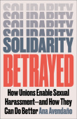 Solidarity Betrayed