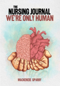 Nursing Journal: We’re Only Human