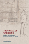 Cinema of Wang Bing