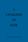 Catalogue of Risk