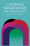 Utopian Imaginings