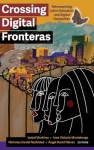 Crossing Digital Fronteras
