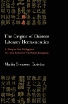 Origins of Chinese Literary Hermeneutics