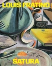 LOUIS FRATINO: SATURA