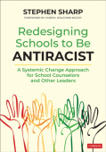 Redesigning Schools to Be Antiracist
