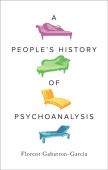 People's History of Psychoanalysis