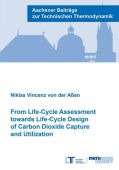 From Life-Cycle Assessment towards Life-Cycle Design of Carbon Dioxide Capture and Utilization