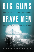 Big Guns, Brave Men