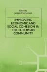 Improving Economic and Social Cohesion in the European Community