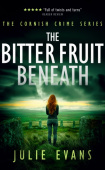 Bitter Fruit Beneath
