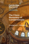 Chora Monastery of Constantinople