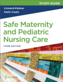 Study Guide for Safe Maternity and Pediatric Nursing Care