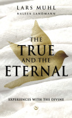 TRUE AND THE ETERNAL