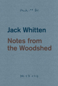 Jack Whitten: Notes from the Woodshed