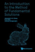 Introduction To The Method Of Fundamental Solutions