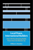 Local Peace, International Builders