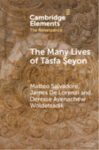 Many Lives of Tasfa Seyon