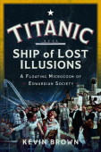 Titanic: Ship of Lost Illusions