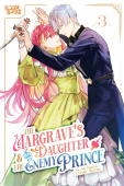 Margrave's Daughter & the Enemy Prince, Volume 3