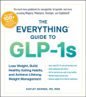 Everything Guide to GLP-1s