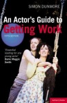 Actor's Guide to Getting Work