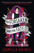 Hollow and the Haunted - The Forsaken and the Fated