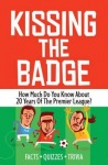Kissing the Badge