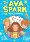 Ava Spark: Hello, I'm Here!
