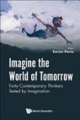 Imagine The World Of Tomorrow