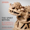 Spirit Within / El espiritu inherente