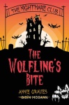 Nightmare Club: The Wolfling's Bite