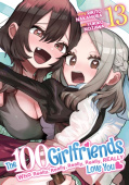 100 Girlfriends Who Really, Really, Really, Really, Really Love You Vol. 13