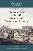 Isle of Man, 1405-1830 - Political and Constitutional History