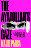 The Ayatollah's Gaze