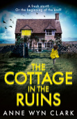 Cottage in the Ruins