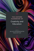 Oxford Handbook of Creativity and Education