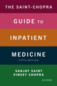 Saint-Chopra Guide to Inpatient Medicine